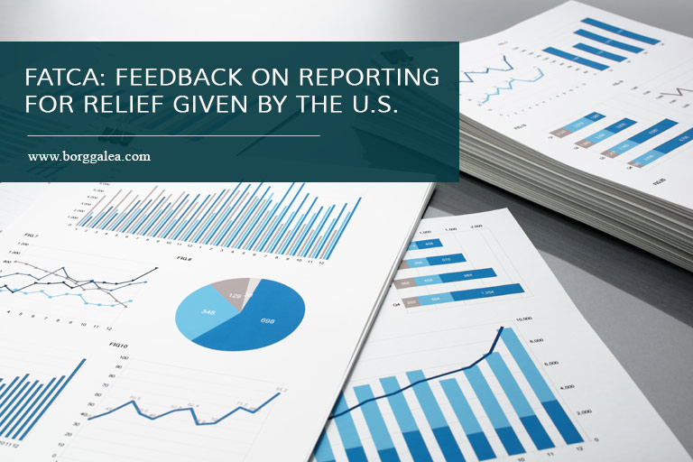 FATCA: Feedback on Reporting for Relief Given by the U.S.