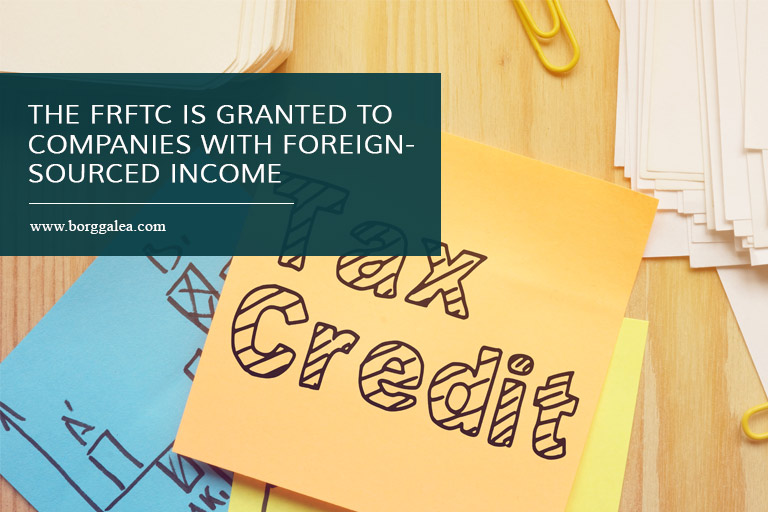 The FRFTC is granted to companies with foreign-sourced income